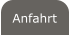 Anfahrt